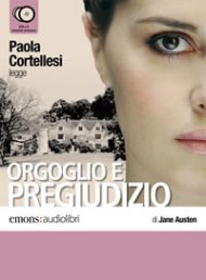 Orgoglio e pregiudizio (Audiobook) / Jane Austen
