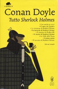 Le memorie di Sherlock Holmes / Arthur Conan Doyle