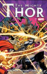 The Mighty Thor Vol. 3 / Fraction, Kitson, Larraz