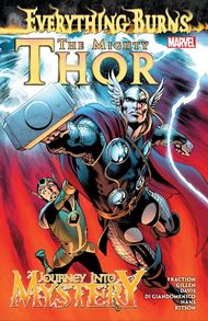 The Mighty Thor & Journey Into Mystery: Everything Burns / Fraction, Gillen, Davis, Di Giandomenico, Hans, Kitson