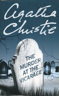 The Murder at the Vicarage / Agatha Christie