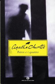 Poirot e i quattro / Agatha Christie
