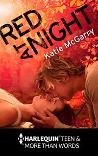Red at Night / Katie McGarry