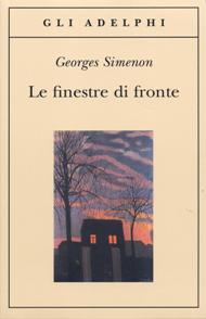 Le finestre di fronte / Georges Simenon