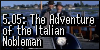 5.05: The Adventure of the Italian Nobleman (La disavventura di un nobile italiano)
