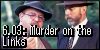 6.03: Murder on the Links (Aiuto, Poirot!)
