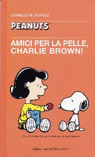 Amici per la pelle, Charlie Brown!