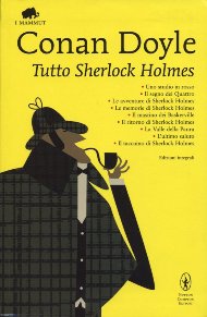 Il segno dei Quattro / Arthut Conan Doyle