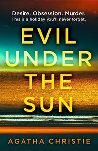 Evil Under the Sun (Corpi al sole) / Agatha Christie