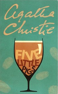 Five Little Pigs (Il ritratto di Elsa Greer) / Agatha Christie