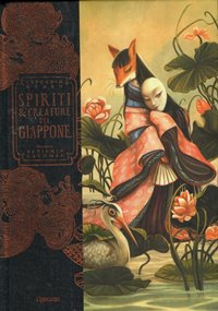 Spiriti & Creature del Giappone / Lafcadio Hearn e Benjamin Lacombe