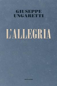 L'Allegria / Giuseppe Ungaretti