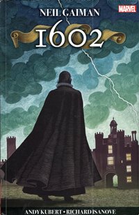 1602 / Neil Gaiman