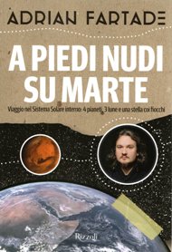 A piedi nudi su Marte / Adrian Fartade