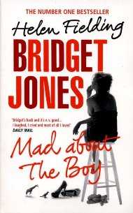 Bridget Jones: Mad about the Boy / Helen Fielding