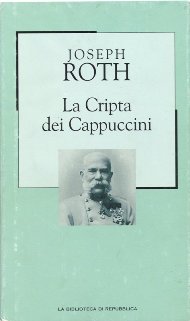 La Cripta dei Cappuccini / Joseph Roth