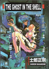 The Ghost in the Shell / Shirow Masamune