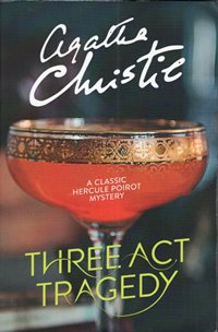 Three Act Tragedy / Agatha Christie