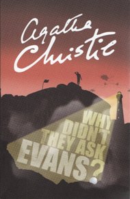 Why Didn't They Ask Evans? / Agatha Christie