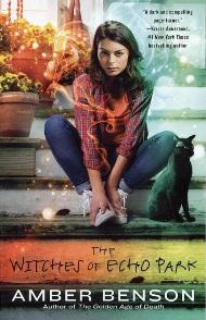 The Witches of Echo Park / Amber Benson