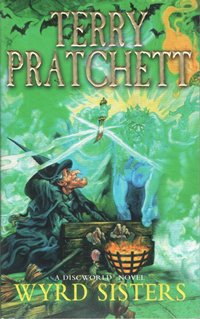 Wyrd Sisters / Terry Pratchett