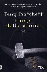 Larte della magia / Terry Pratchett