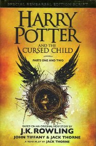 Harry Potter and the Cursed Child / J.K. Rowling, John Tiffany & Jack Thorne