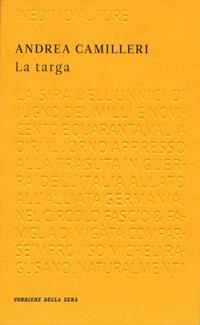 La targa / Andrea Camilleri