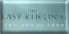 The Last Kingdom